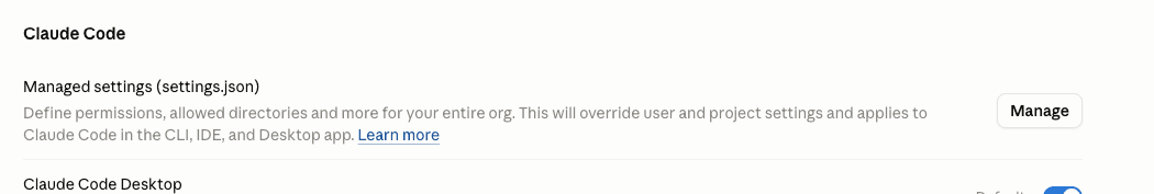 Claude Code → Managed settings (settings.json) → Manage